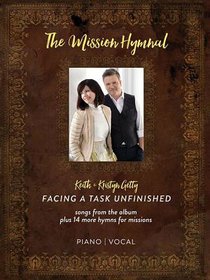 Facing a Task Unfinished - the Mission Hymnal (Music Book) Facing a Task Unfinished - the Mission Hymnal (Music Book)