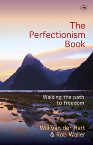 The Perfectionism Book: Walking the Path to Freedom The Perfectionism Book: Walking the Path to Freedom