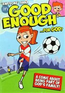 Awesome Anna in Good Enough For God? (Awesome Anna Series) Booklet