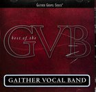 Best of Gaither Vocal Band (Gaither Vocal Band Series) CD