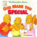 God Made You Special (The Berenstain Bears Series) Paperback