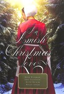 An 4in1: Amish Christmas Love (An Amish Christmas Love Series) Paperback