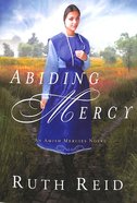 Abiding Mercy (Amish Mercies Series) Paperback