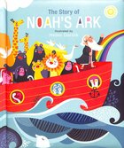 The Story of Noah's Ark Padded Board Book