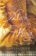 The Mark of the King Paperback