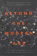 Beyond the Modern Age Paperback