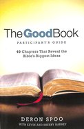 The Good Book (Participant's Guide) Paperback