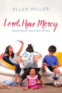 Lord, Have Mercy Paperback