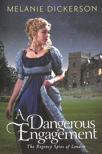 A Dangerous Engagement (Unabridged, 7 CDS) (#03 in Regency Spies Of London Audio Series) A Dangerous Engagement (Unabridged, 7 CDS) (#03 in Regency Spies Of London Audio Series)