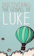 CEV Discovering the Gospel of Luke Black Letter Paperback