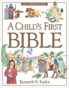 A Child's First Bible Hardback