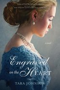 Engraved on the Heart Paperback
