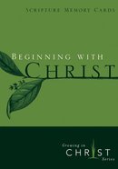 Growing in Christ: Beginning With Christ Booklet