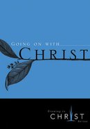 Going on With Christ Booklet