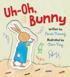 Uh-Oh, Bunny Board Book