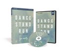 Dance, Stand, Run: The God-Inspired Moves of a Woman on Holy Ground (Study Guide With Dvd) Paperback