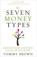 The Seven Money Types Paperback