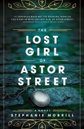 The Lost Girl of Astor Street Paperback