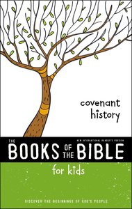 Covenant History (Books Of The Bible For Kids Series) Covenant History (Books Of The Bible For Kids Series)