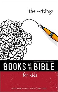 The Writings: Learn From Stories, Poetry, and Songs (Books Of The Bible For Kids Series) The Writings: Learn From Stories, Poetry, and Songs (Books Of The Bible For Kids Series)