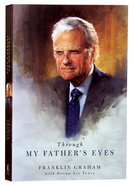 Through My Father's Eyes (Incl. 24-page Color Insert) Paperback