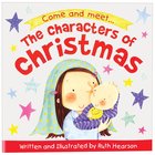 The Characters of Christmas Storybook Paperback