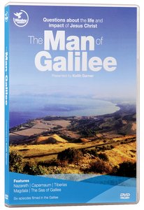 The Man of Galilee The Man of Galilee