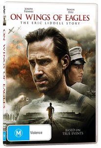 On Wings of Eagles: The Eric Liddell Story On Wings of Eagles: The Eric Liddell Story