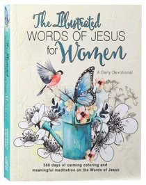 Illustrated Words Jesus For Women Devotional Book Illustrated Words Jesus For Women Devotional Book