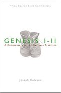 Genesis 1-11 (New Beacon Bible Commentary Series) Paperback