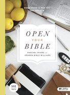 Open Your Bible (Bible Study Book: 7-sessions) Paperback