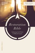 CSB Life Restoration Bible Paperback