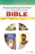 The CSB Gospel Project For Kids Classroom Bible (Black Letter Edition) (The Gospel Project For Kids Series) Paperback