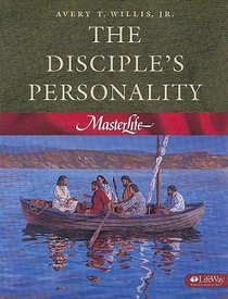 The Disciples Personality (#02 in Master Life Workbook Series) The Disciples Personality (#02 in Master Life Workbook Series)
