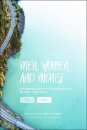 Men, Women & Money: A Couples' Guide to Navigating Money Better, Together (Her Guide) Paperback
