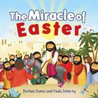 The Miracle of Easter: Easter Mini Book Paperback
