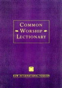 The NIV Common Worship Lectionary: Pew Edition The NIV Common Worship Lectionary: Pew Edition