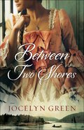 Between Two Shores (#01 in Brides Of France Series) Paperback