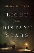 Light From Distant Stars Paperback