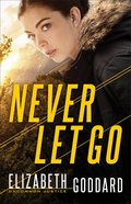 Never Let Go (#01 in Uncommon Justice Series) Paperback