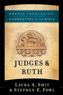 Judges & Ruth (Brazos Theological Commentary On The Bible Series) Hardback