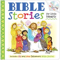 Bible Stories For Little Hearts Bible Stories For Little Hearts