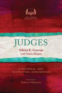 Judges (Asia Bible Commentary Series) Judges (Asia Bible Commentary Series)