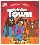 Christmas Story: Bethlehem Town (Lost Sheep Series) Paperback