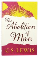 The Abolition of Man Paperback