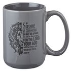 Ceramic Mug: Be Strong & Courageous, Grey/Black (Joshua 1:9) (414ml) Homeware