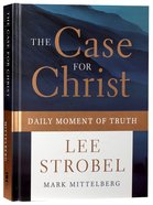 The Case For Christ Daily Moment of Truth Hardback