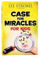 Case For Miracles For Kids Paperback