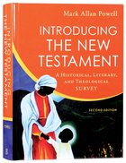 Introducing the New Testament: A Historical, Literary and Theological Survey (2nd Edition) Hardback