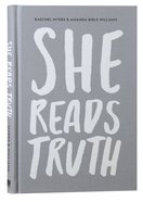 She Reads Truth: Holding Tight to Permanent in a World That's Passing Away Hardback